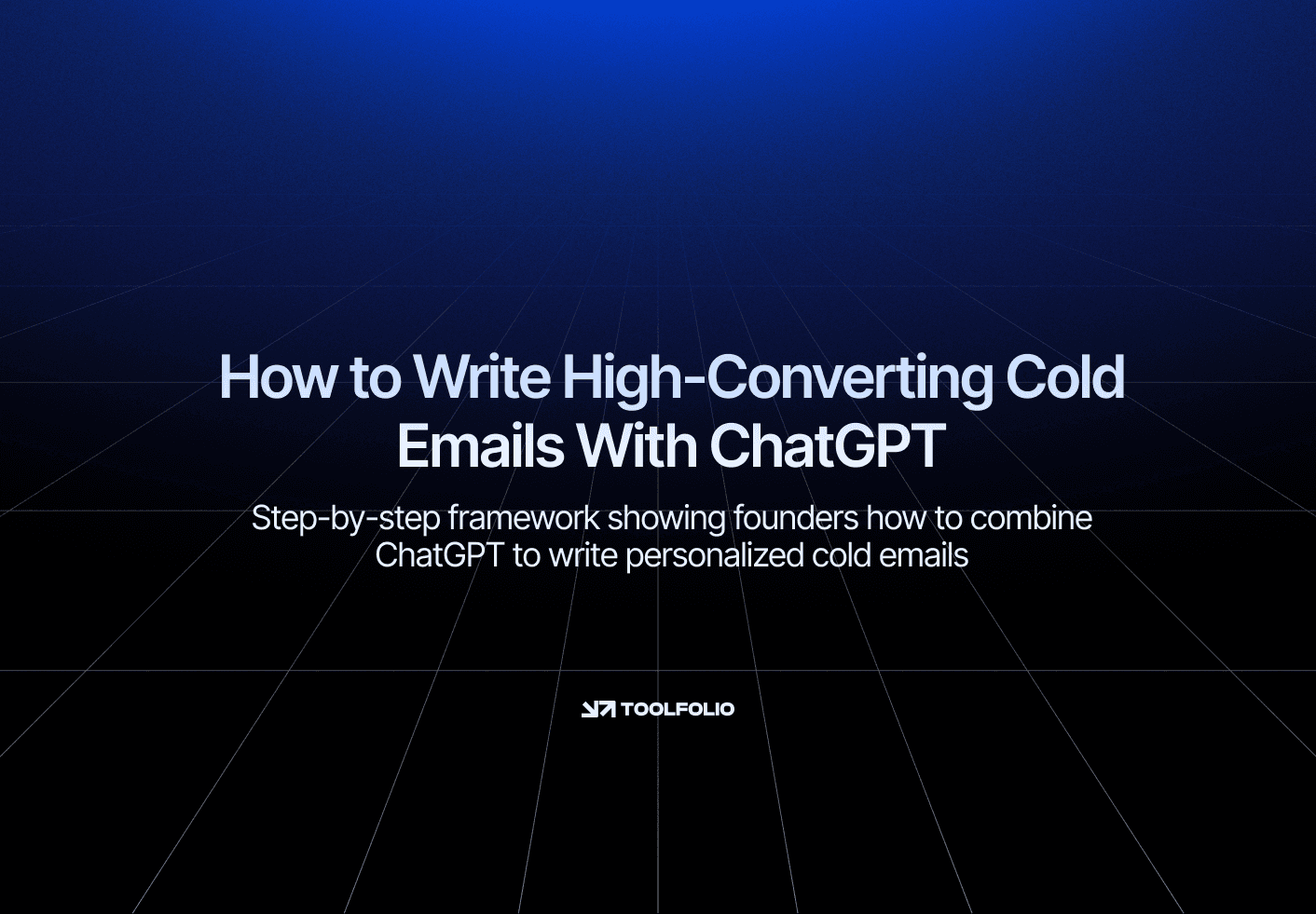 How to Write High-Converting Cold Emails With ChatGPT | Articles